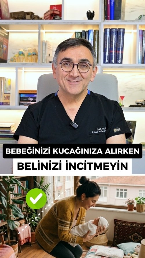 Bebeğinizi kucağınıza alırken belinize dikkat edin